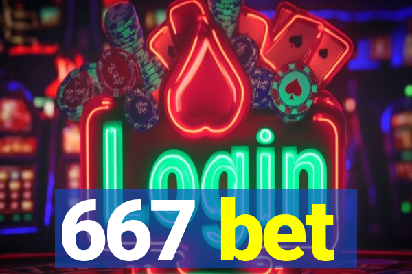 667 bet